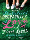 The Statistical Probability of Love at First Sight (eBook)